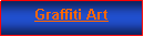 Text Box: Graffiti Art