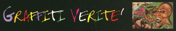 Graffiti Verite' Banner Logo, (c) BRYAN WORLD PRODUCTIONS